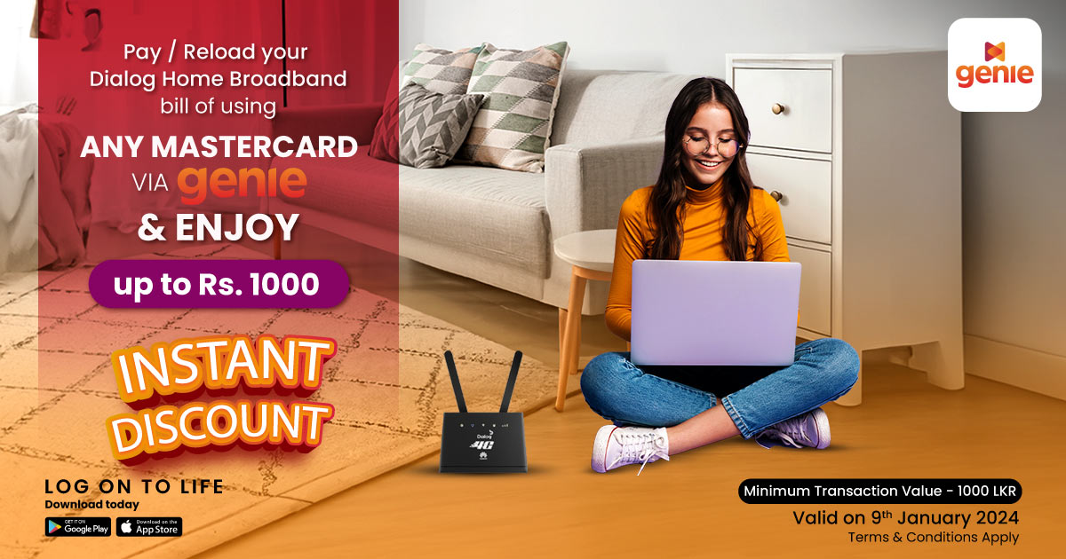 Pay Dialog Home Broadband bills of Rs.1000/ or more via genie and